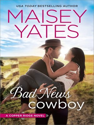 cover image of Bad News Cowboy: Shoulda Been a Cowboy